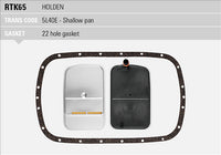 RYCO TRANS KIT - 5L40-E HOLDEN 06&gt; RTK65